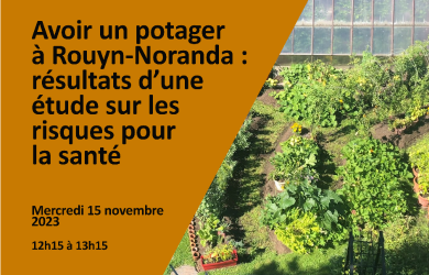 Avoir un potager à Rouyn-Noranda : résultats d’une étude sur les risques pour la santé